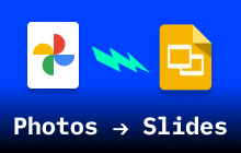 Google Photos to Slides